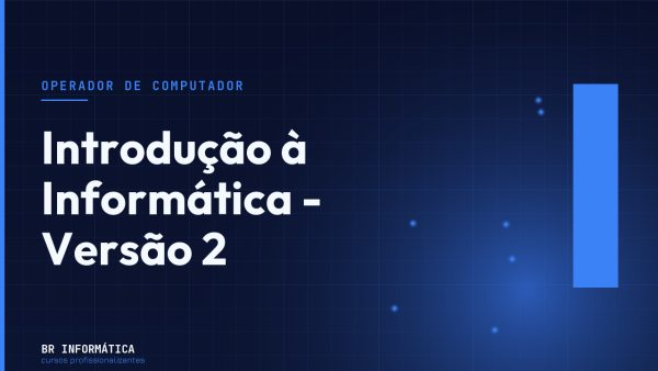 Introdução à Informática - Versão 2